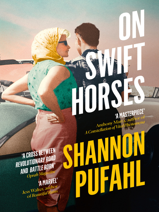 Title details for On Swift Horses by Shannon Pufahl - Available